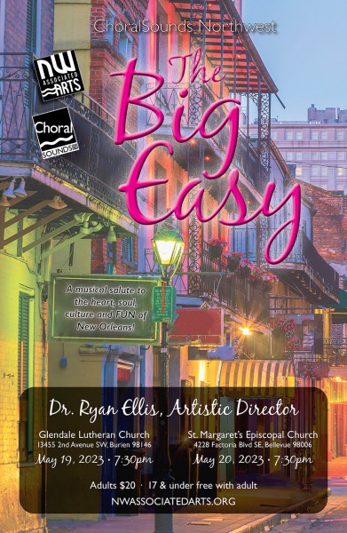 ChoralSounds NW Concert: The Big Easy