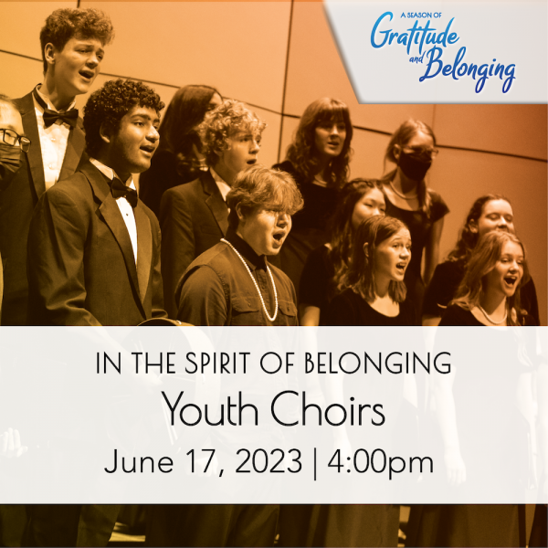 In the Spirit of Belonging: Youth Choirs