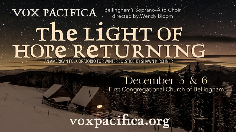 The Light of Hope Returning. - Dec 5 & 6